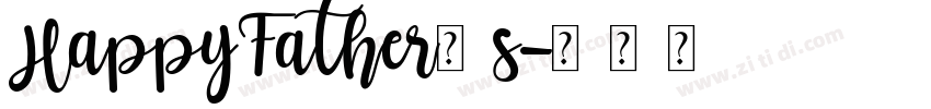 Happy Father’s字体转换
